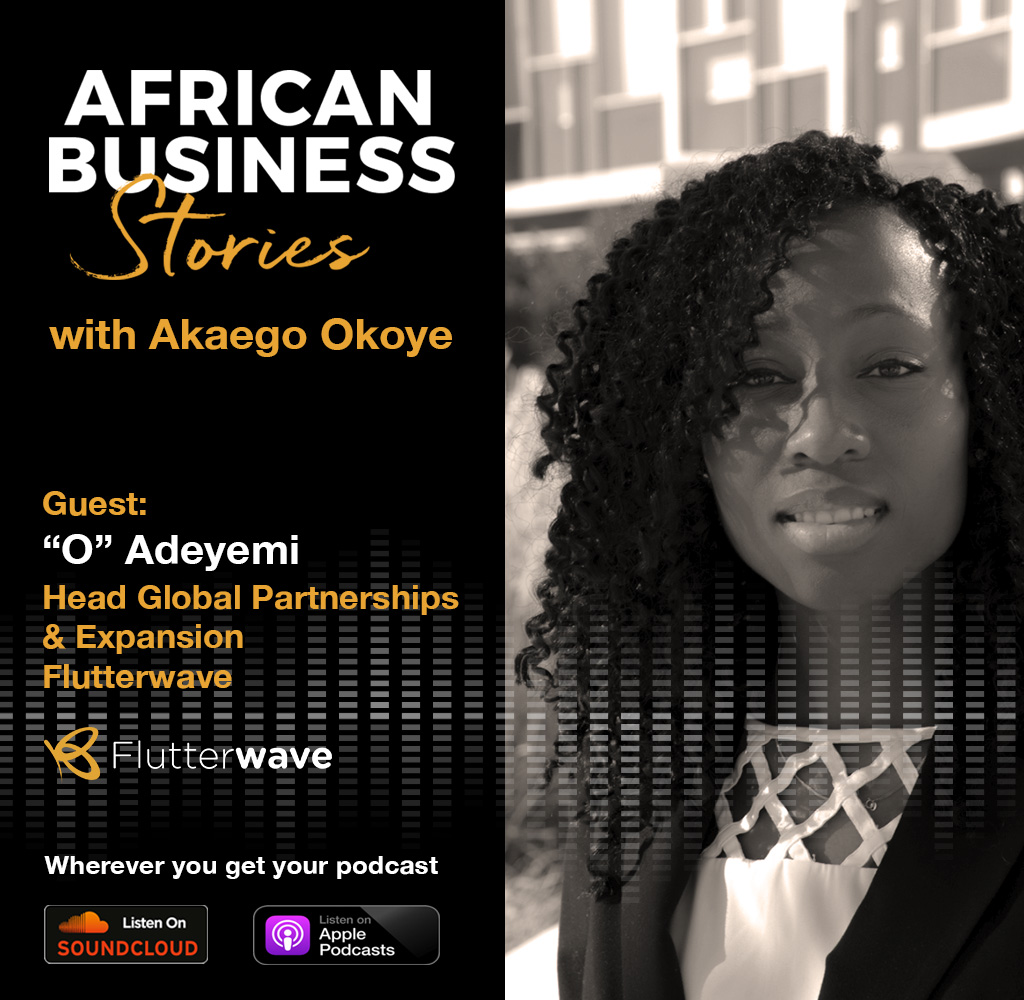 “O” Adeyemi: Global Partnerships & Expansion, Flutterwave–Beyond Payment Technology