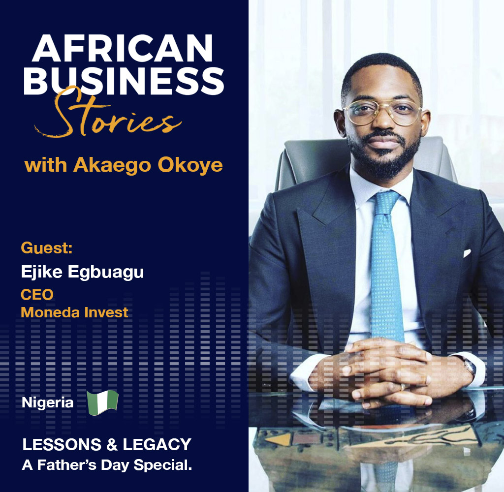 Lessons and Legacy with Ejike Egbuagu