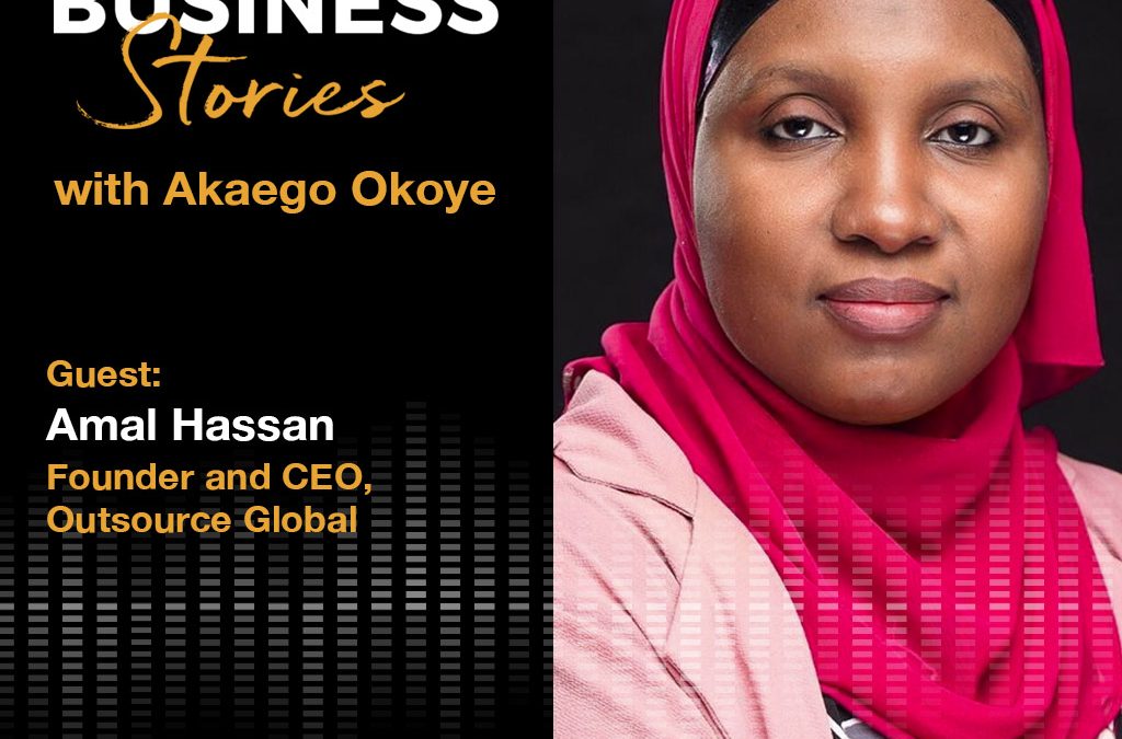 Amal Hassan: Founder & CEO, Outsource Global – A Techpreneur’s Story of Failing Forward in Business