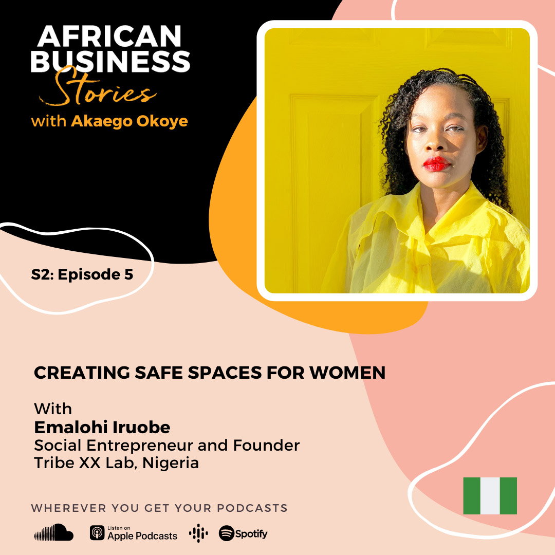 Emalohi Iruobe: Founder Tribe XX Lab – Creating Safe Spaces For Women